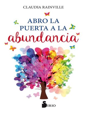 cover image of Abro la puerta a la abundancia